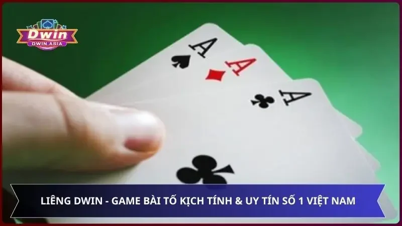 Liêng Dwin - Game Bài Tố Kịch Tính & Uy Tín Số 1 Việt Nam